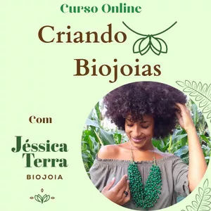 Imagem de capa para o Curso online Criando Biojoias