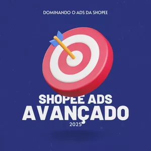 Imagem de capa para o Ebook SHOPEE ADS AVANÇADO 2025