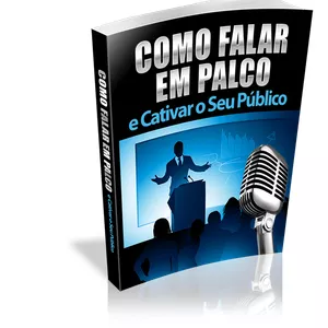 Imagem de capa para o Ebook COMO FALAR EM PÚBLICO E CATIVA-LO