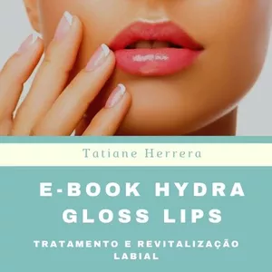 Imagem de capa para o Ebook E-Book Hydra Gloss Lips