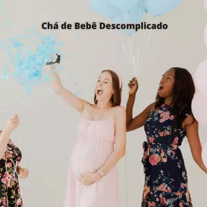 Imagem do curso Chá de Bebê Descomplicado: Guia Completo para Organizar, Economizar e Acomodar Restrições Alimentares