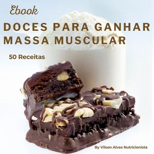 Imagem de capa para o Ebook Doces para Ganho de Massa Muscular