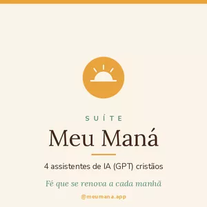 Imagem do curso Suíte Meu Maná: 4 Assistentes de IA (GPT) Cristãos