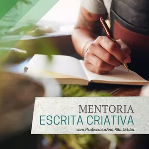 Imagem de capa para o Curso online Mentoria Escrita Criativa