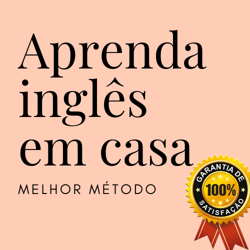Alcance a fluência no INGLÊS em casa sem gastar muito. 