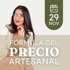 Imagen de portada para Evento online Fórmula del Precio Artesanal: Vende Sin Miedo y Cobra Tu Valor Real