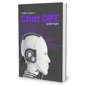 Imagem de capa para o Ebook Tudo o que o Chat GPT pode Fazer