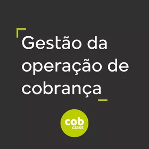 Imagem de capa para o Curso online #3 Gestão da operação de cobrança