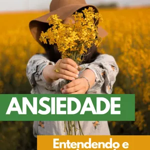 Imagem de capa para o Ebook Ansiedade - Entendendo e Combatendo