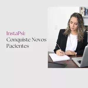 Imagem de capa para o Curso online InstaPsi: Conquiste Novos Pacientes