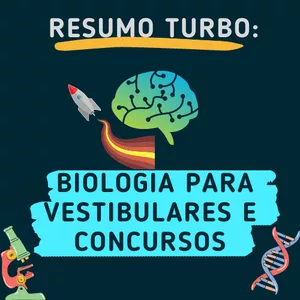 Imagem de capa para o Curso online RESUMO TURBO: BIOLOGIA PARA VESTIBULARES E CONCURSOS.