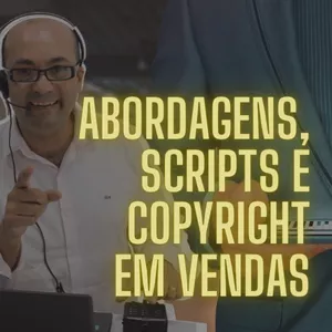 Imagem de Scripts, Copyright  e Abordagens em Vendas, Telemarketing e Televendas criado por Prof. Isaac Martins na hotmart