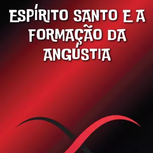 Imagem de capa para o Ebook Espírito Santo e a Formação da Angústia