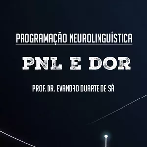 Imagem do curso FORMAÇÃO ONLINE EM PNL PARA MODULAÇÃO OU ELIMINAÇÃO DE DORES