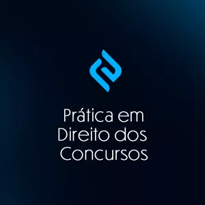 Imagem de capa para o Curso online Prática nas ações de Concursos