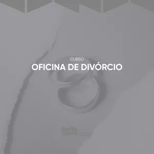 Imagem de capa para o Curso online OFICINA DE DIVÓRCIO