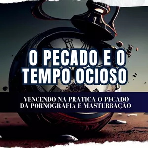 Imagem de capa para o Ebook O Pecado e o Tempo Ocioso 