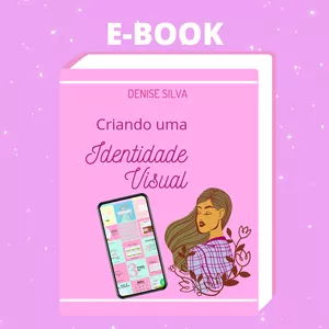 Imagem de capa para o Ebook E-book Criando uma Identidade Visual