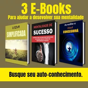 Imagem de capa para o Ebook 3 E-Books para alto estima e desevolvimento pessoal