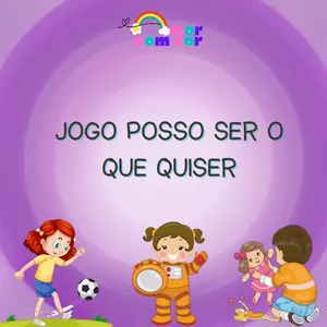Imagem de capa para o Curso online JOGO - "POSSO SER O QUE QUISER!"