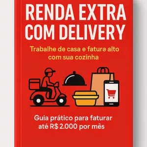 Imagem de capa para o Ebook Renda Extra com Delivery - Guia Prático para Faturar até R$ 2.000 por Mês