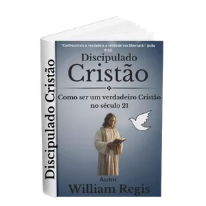 Imagem de capa para o Ebook Discipulado Cristão - Como ser um verdadeiro Cristão no século 21
