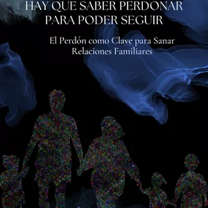 Imagen de portada para Ebook Hay que Saber Perdonar para Poder Seguir