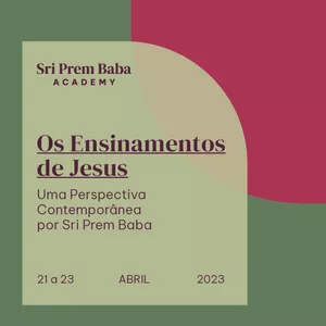 Imagem de capa para o Curso online Os Ensinamentos de Jesus - Uma Perspectiva Contemporânea, por Sri Prem Baba