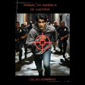 Imagem de capa para o Ebook Manual da Audiência de Custódia