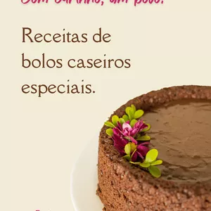 Imagem de capa para o Ebook Receitas de bolo caseiros especiais - Com carinho, um bolo.