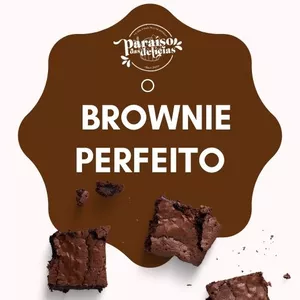 Imagem de capa para o Ebook O brownie perfeito !!