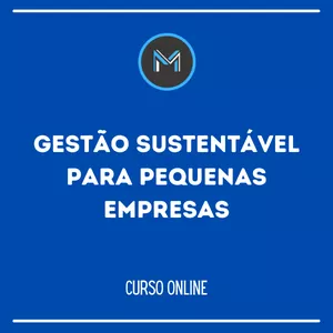 Imagem de capa para o Curso online Gestão Sustentável para Pequenas Empresas