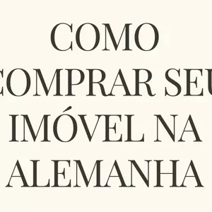 Imagem de capa para o Ebook COMO COMPRAR SEU IMÓVEL NA ALEMANHA
