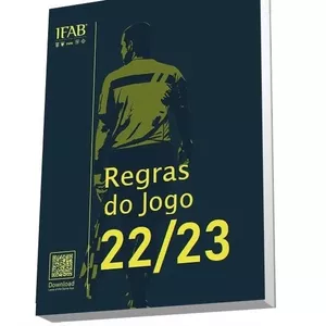 17 Regras do futebol de acordo com a IFAB [2023]
