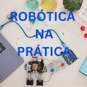 Imagem de capa para o Curso online Robótica na prática com Arduino