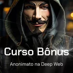Imagem de capa para o Curso online Anonimato na Deep Web