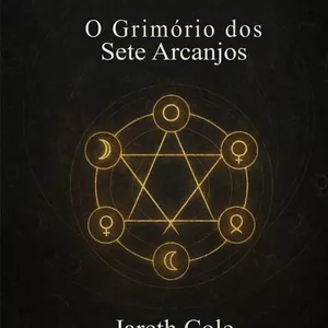 Imagem de capa para o Curso online Heptameron - O Grimório dos Sete Arcanjos - Jareth Cole