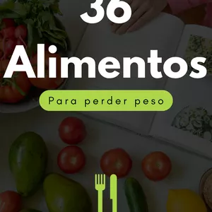 Imagem do curso 36 Alimentos Potentes para Perder peso & Viva saudavel