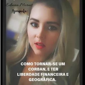 Imagem de capa para o Ebook TORNE-SE UM CORBAN, E TENHA LIBERDADE FINANCEIRA E GEOGRÁFICA. 