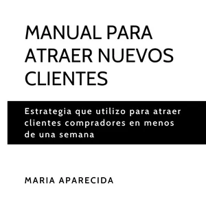 Imagen de portada para Ebook Manual para atraer nuevos clientes