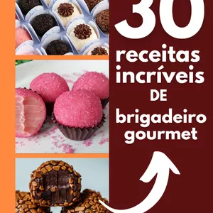 Imagem de capa para o Ebook 30 Receitas Incríveis de Brigadeiro Gourmet 2.4