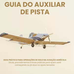 Imagem de capa para o Ebook Segurança operacional e guia do auxiliar de pista