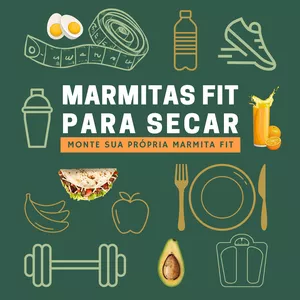 Imagem de capa para o Ebook Marmitas FIT para Secar