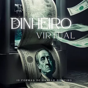 Imagem de capa para o Ebook Dinheiro Virtual