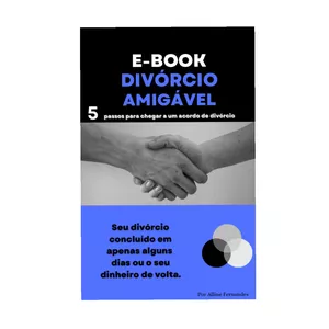 Imagem de capa para o Ebook Divórcio amigável - 7 passos para um acordo de divórcio 