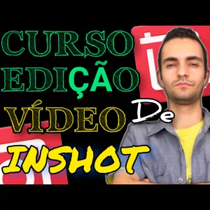 Imagem de Curso Edição De Vídeo Inshot  criado por DOUGLAS GONÇALVES DA SILVA CUNHA  na hotmart
