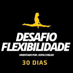 Imagem principal do produto DESAFIO FLEXIBILIDADE 30 DIAS