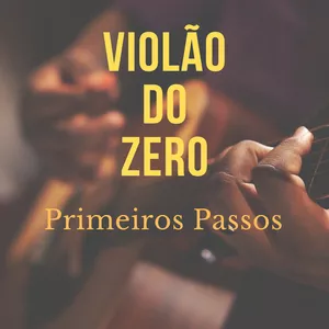 Imagem do curso Violão do Zero - Primeiros Passos