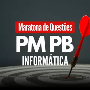 Imagem de capa para o Curso online 250 questões de informática - Maratona para a PMPB