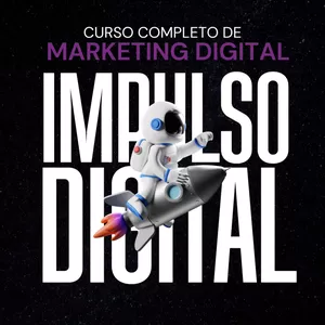 Imagem de capa para o Curso online Curso de Marketing Digital 🚀 IMPULSO DIGITAL 